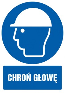 Znak TDC, Chroń głowę